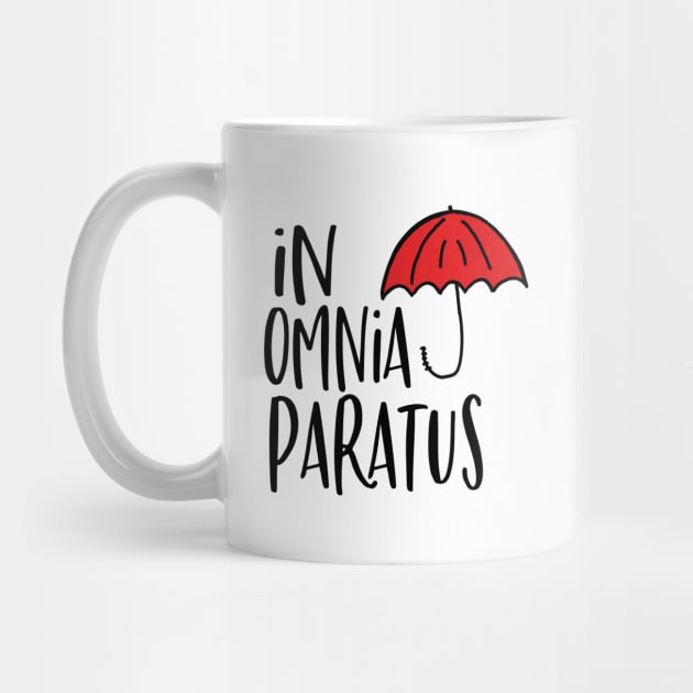 In Omnia Paratus by innergeekboutique